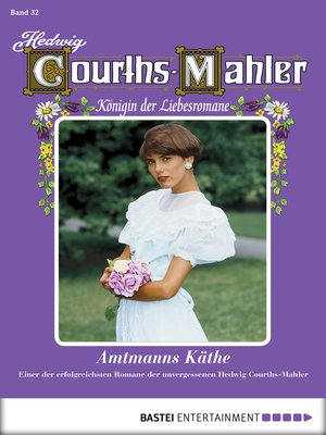 cover image of Hedwig Courths-Mahler--Folge 032